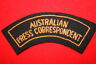 AUSTRALIAN ARMY PRESS CORRESPONDENT CLOTH SHOULDER TITLE BADGE