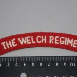 WWII TYPE BRITISH ARMY CLOTH SHOULDER TITLE RE ENACTOR THE WELCH REGIMENT